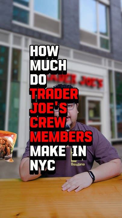 Trader Joe's Salary: Unlocking the Secrets of Crew Member Pay