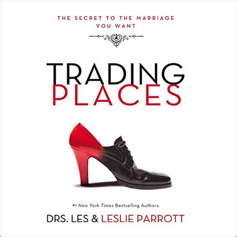 Trading Places The Secret to the Marriage You Want Doc
