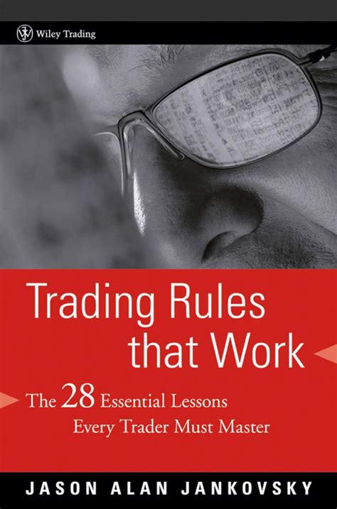 Trading Rules that Work The 28 Lessons Every Trader Must Master Epub