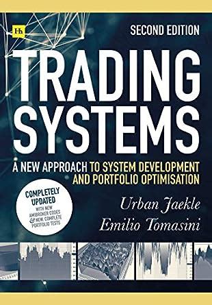 Trading.Systems.A.New.Approach.to.System.Development.and.Portfolio.Optimisation Ebook PDF