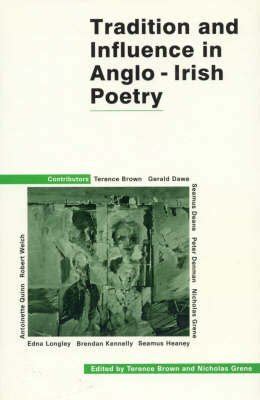 Tradition and Influence in Anglo-Irish Poetry PDF