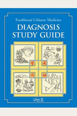 Traditional Chinese Medicine Diagnosis Study Guide Ebook Kindle Editon