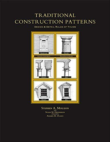 Traditional Construction Patterns Design and Detail Rules-of-Thumb Epub