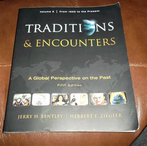 Traditions and Encounters A Global Perspective on the Past PDF