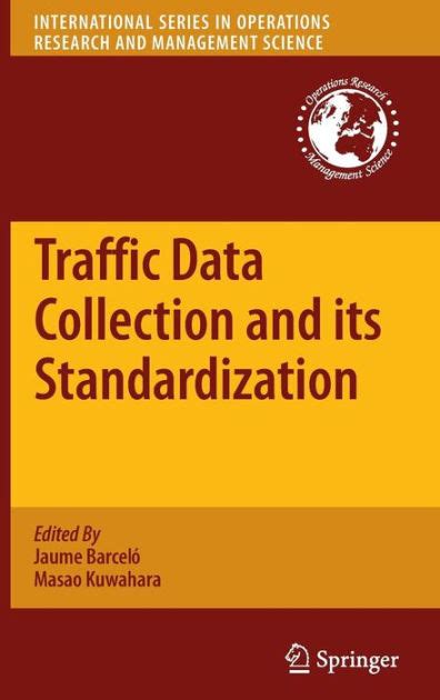 Traffic Data Collection and Its Standardization 1st Edition PDF