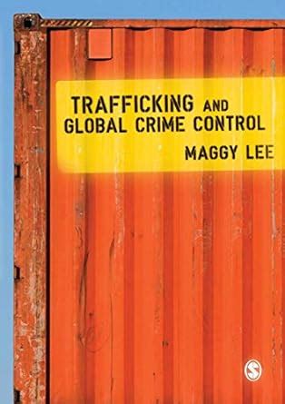 Trafficking and Global Crime Control Kindle Editon