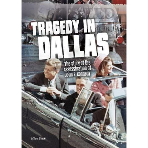 Tragedy in Dallas Tangled History