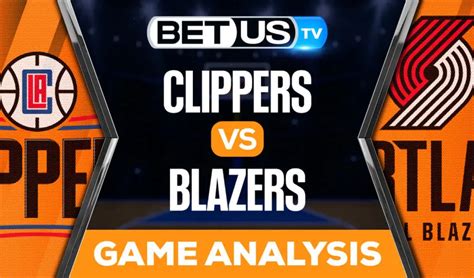 Trail Blazers vs. Clippers: A Comprehensive Analysis