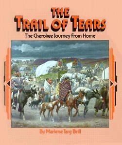 Trail of Tears The Cherokee Journey from Home Reader