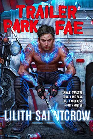 Trailer Park Fae Gallow and Ragged PDF