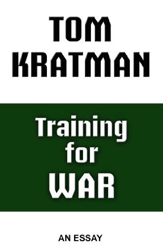 Training for War An Essay PDF