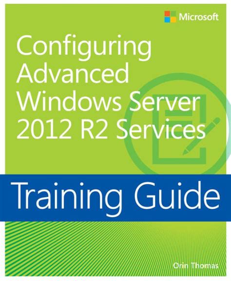 Training.Guide.Configuring.Advanced.Windows.Server.2012.R2.Services Ebook Epub