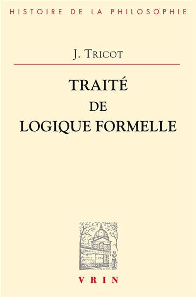 TraitÃ© de logique formelle Kindle Editon