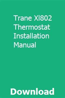 Trane Xl802 Thermostat Manual Ebook Doc