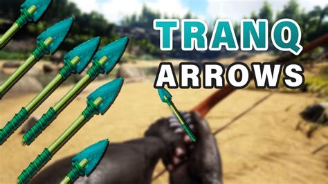 Tranq Arrows in ARK: Survival Evolved: A Comprehensive Guide