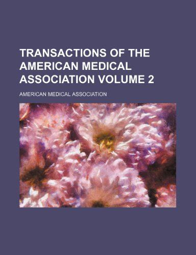 Transactions of the American Medical Association Kindle Editon