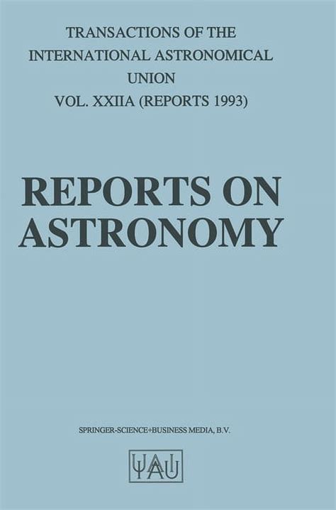 Transactions of the International Astronomical Union, Volume XXIIIB Epub