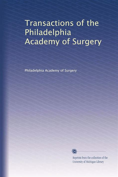 Transactions of the Philadelphia Academy of Surgery Epub