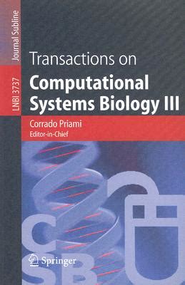 Transactions on Computational Systems Biology III 1st Edition PDF