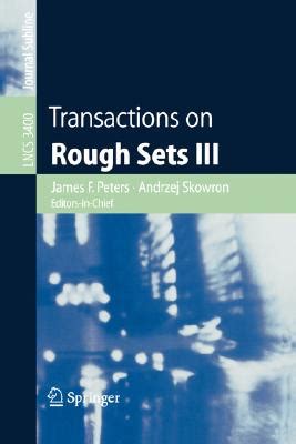 Transactions on Rough Sets III 1st Edition Kindle Editon
