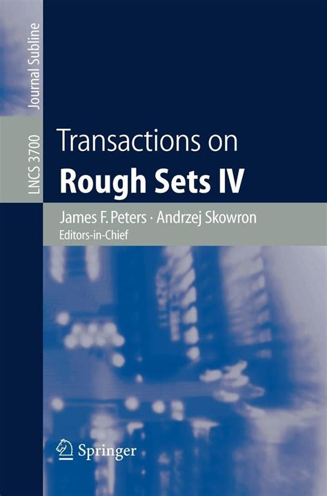 Transactions on Rough Sets IV 1st Edition Kindle Editon