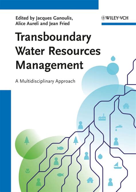 Transboundary Water Resources Management A Multidisciplinary Approach Kindle Editon