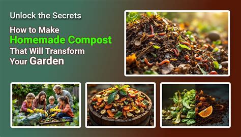 Transform Your Garden with Homemade Compost