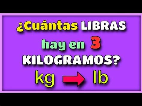 Transformación de Libras a Kilos: Una Guía Exhaustiva