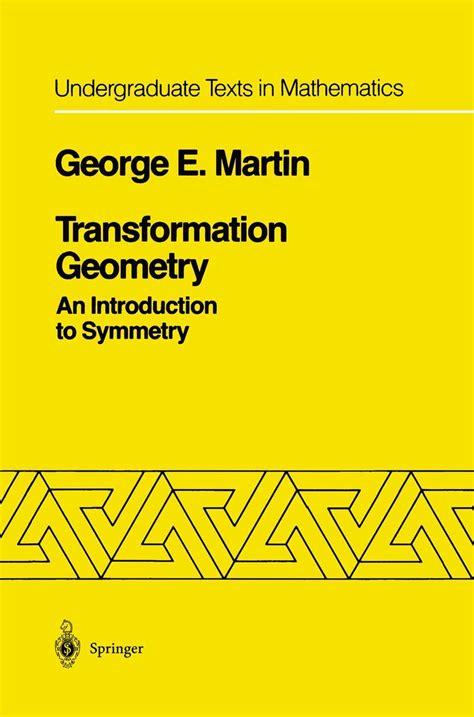 Transformation Geometry An Introduction to Symmetry Corrected 4th Printing PDF