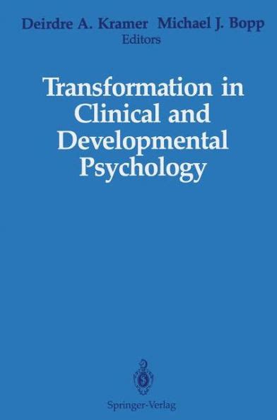 Transformation in Clinical and Developmental Psychology 1st Edition Reader