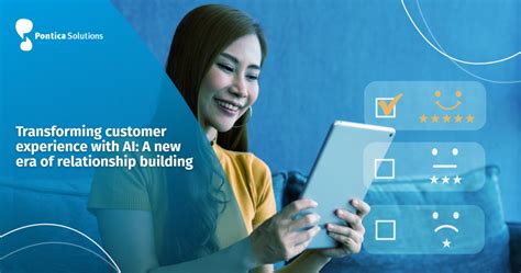 Transforming Customer Experiences: