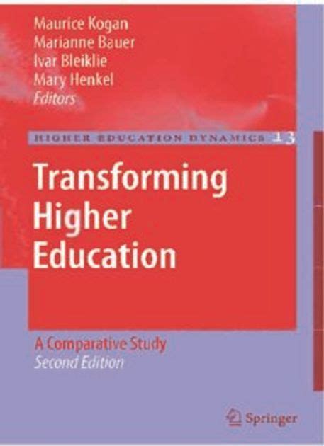 Transforming Higher Education A Comparative Study 2nd Edition Kindle Editon