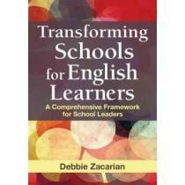 Transforming Schools for English Learners: A Comprehensive Framework for School Leaders Ebook Reader