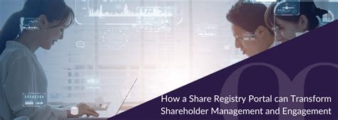 Transforming Shareholder Management: