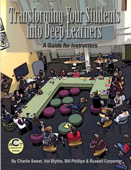 Transforming Your Students into Deep Learners A Guide for Instructors Epub