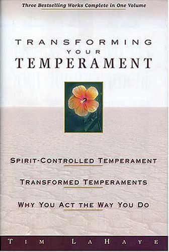 Transforming Your Temperament Guidelines for Living Reader