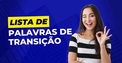 Transição para a próxima seção: