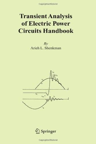 Transient Analysis of Electric Power Circuits Handbook 1st Edition Kindle Editon