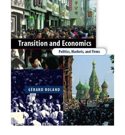 Transition And Economics: Politics, Markets, And Ebook Doc