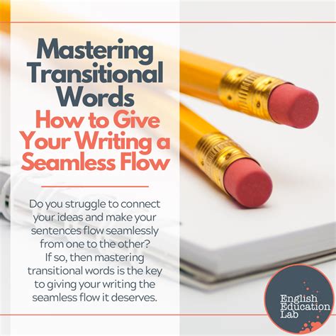 Transition Words and Seamless Flow