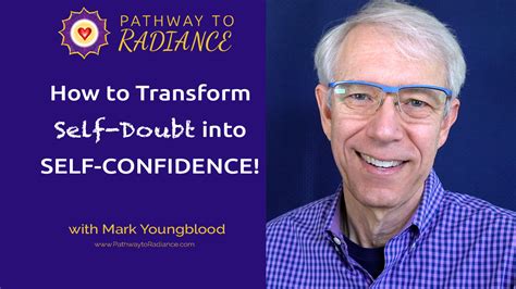 Transition from Self-Doubt to Radiance