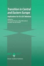 Transition in Central and Eastern Europe Implications for EU-LDC Relations 1st Edition Kindle Editon