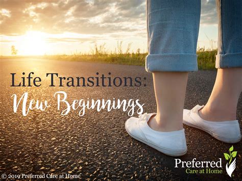 Transitions: A New Beginning