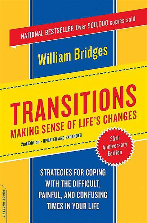 Transitions Making Sense of Life s Changes Revised 25th Anniversary Edition Kindle Editon