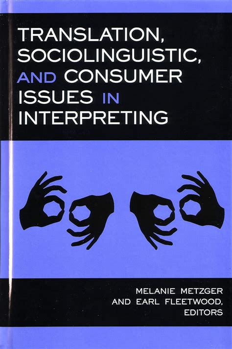 Translation, Sociolinguistic, and Consumer Issues in Interpreting Ebook Doc