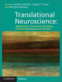 Translational Neuroscience Applications in Psychiatry Neurology and Neurodevelopmental Disorders Kindle Editon