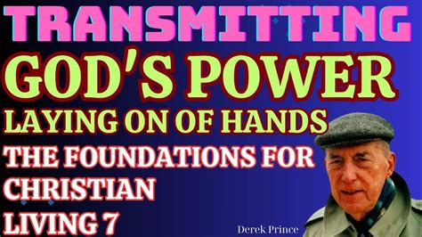 Transmitting God s Power Foundations Series Kindle Editon