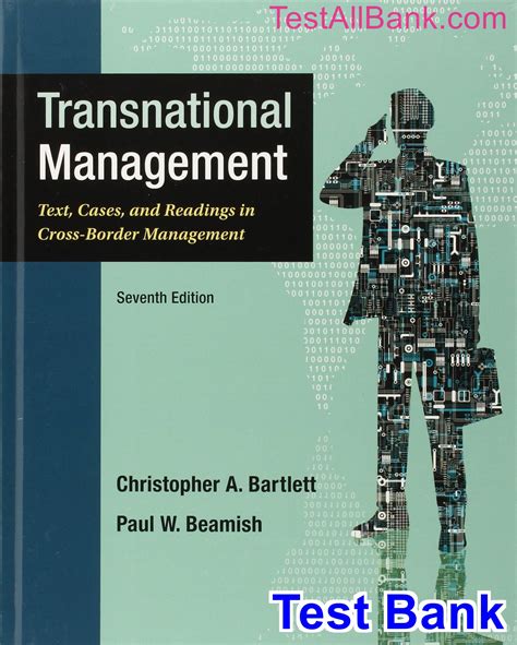 Transnational Management  Text, Cases, and Readings in Cross-Border Management Reader