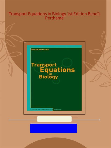 Transport Equations in Biology 1st Edition Reader