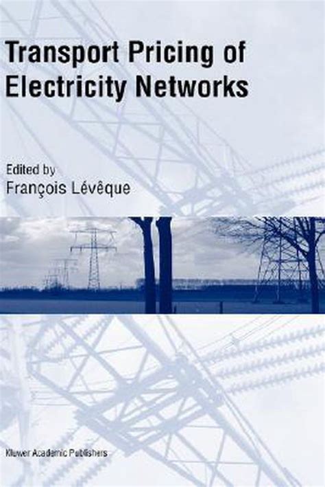 Transport Pricing of Electricity Networks 1st Edition PDF